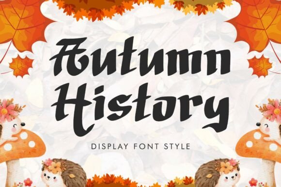 Autumn History Font for Business Branding