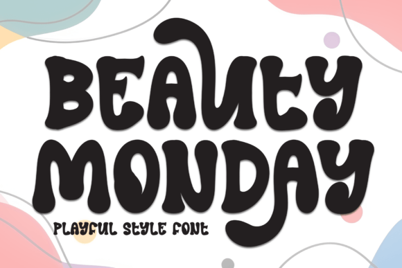 Beauty Monday Font Review