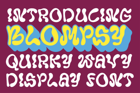 Blompsy: A Bold Display Font for Creative Projects