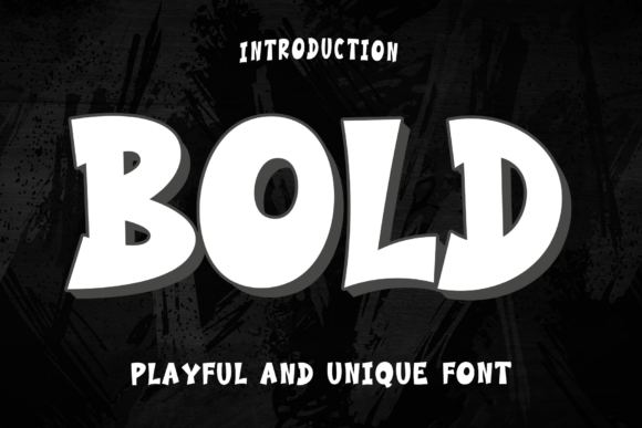 Bold: A Cheerful Display Font