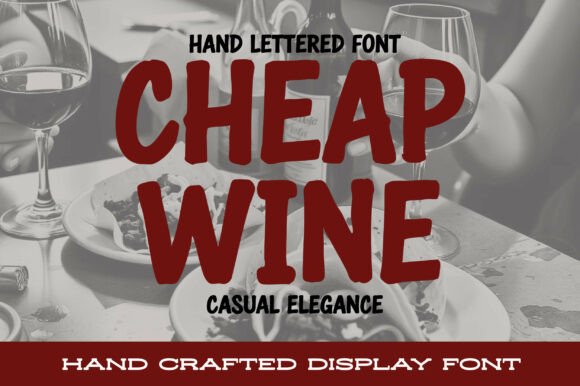 Cheap Wine Font for Bold Branding