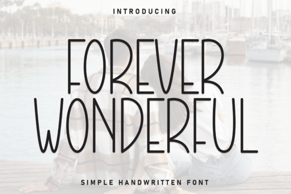 Forever Wonderful Font
