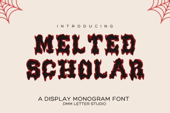 Melted Scholar Font Review