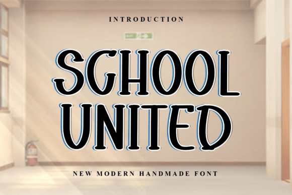 School United Font Review