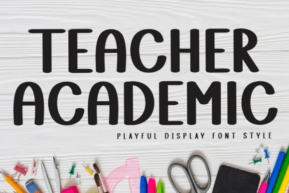 Teacher Academic Font