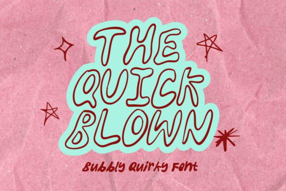 The Quick Blown Font for Bold Branding